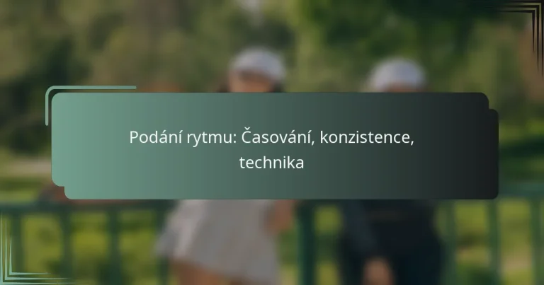 Podání rytmu: Časování, konzistence, technika